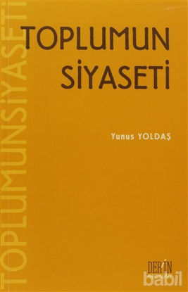 Picture of Toplumun Siyaseti