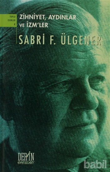 Picture of Zihniyet, Aydınlar ve İzm’ler