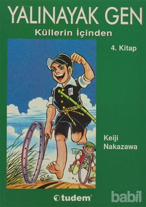 Picture of Yalınayak Gen Küllerin İçinden 4. Kitap