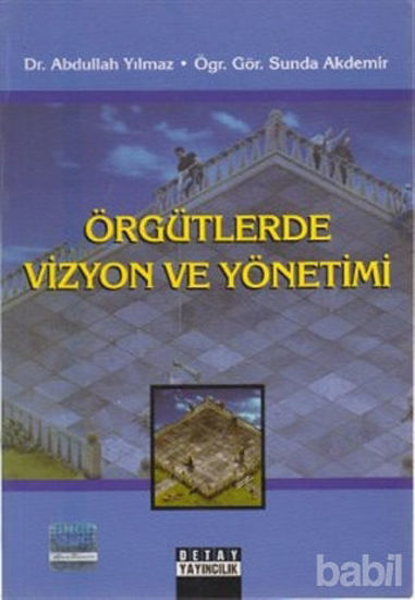 Picture of Örgütlerde Vizyon ve Yönetimi