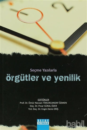 Picture of Seçme Yazılarla Örgütler ve Yenilik