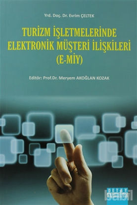Picture of Turizm İşletmelerinde Elektronik Müşteri İlişkileri