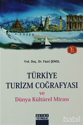 Picture of Türkiye Turizm Coğrafyası ve Dünya Kültürel Mirası