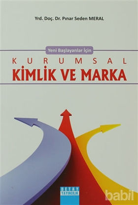 Picture of Yeni Başlayanlar İçin Kurumsal Kimlik ve Marka