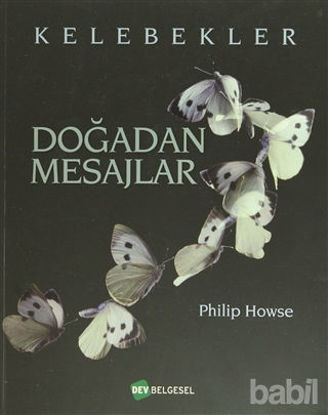 Picture of Doğadan Mesajlar - Kelebekler