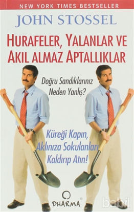 Picture of Hurafeler, Yalanlar ve Akıl Almaz Aptallıklar