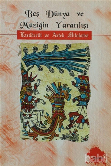 Picture of Beş Dünya ve Müziğin Yaratılışı