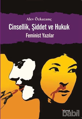 Picture of Cinsellik, Şiddet ve Hukuk