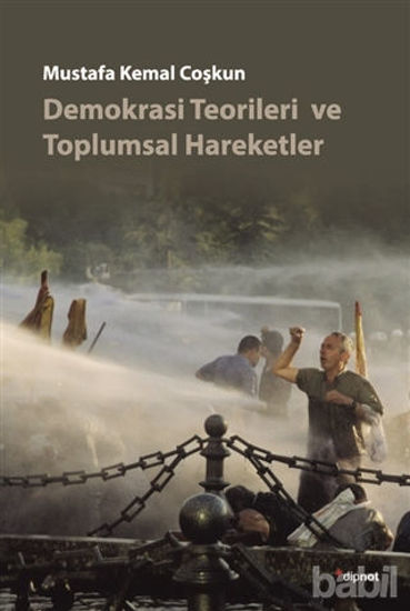 Picture of Demokrasi Teorileri ve Toplumsal Hareketler