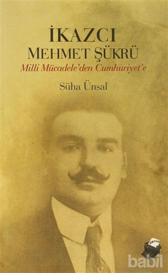 Picture of İkazcı Mehmet Şükrü
