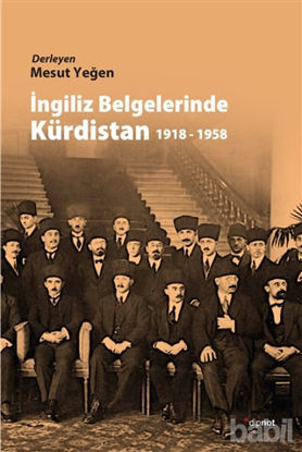Picture of İngiliz Belgelerinde Kürdistan 1918 - 1958