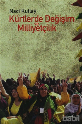 Picture of Kürtlerde Değişim ve Milliyetçilik