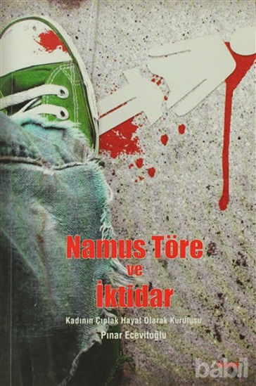 Picture of Namus, Töre ve İktidar