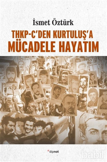 Picture of THKP-C’den Kurtuluş’a Mücadele Hayatım