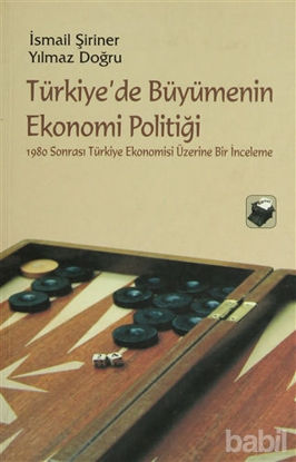 Picture of Türkiye’de Büyümenin Ekonomi Politiği