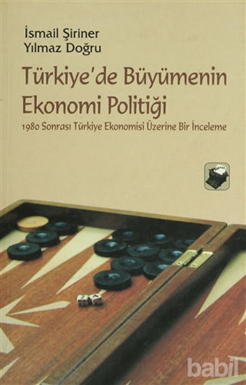 Picture of Türkiye’de Büyümenin Ekonomi Politiği