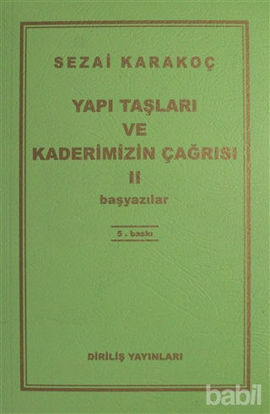 Picture of Yapı Taşları ve Kaderimizin Çağrısı 2