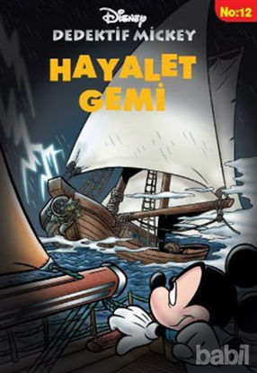 Picture of Dedektif Mickey 12 : Hayalet Gemi
