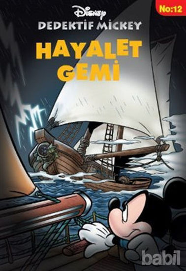 Picture of Dedektif Mickey 12 : Hayalet Gemi