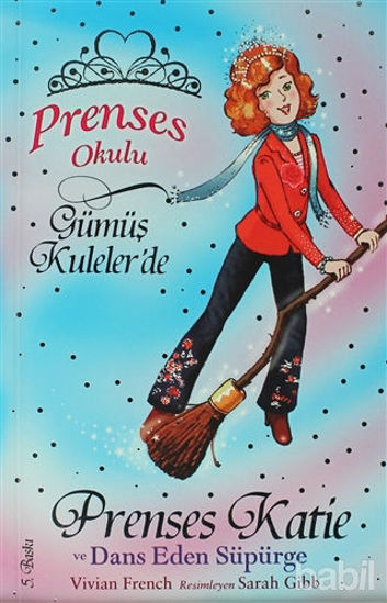 Picture of Prenses Okulu 8: Prenses Katie ve Dans Eden Süpürge