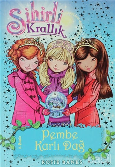 Picture of Sihirli Krallık  Pembe Karlı Dağ 5. Kitap