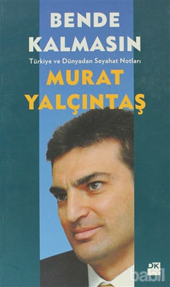 Picture of Bende Kalmasın