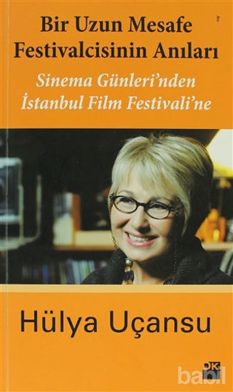 Picture of Bir Uzun Mesafe Festivalcisinin Anıları