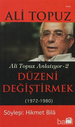 Picture of Düzeni Değiştirmek (1972 - 1980)