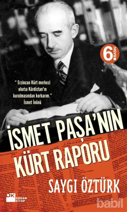 Picture of İsmet Paşa’nın Kürt Raporu