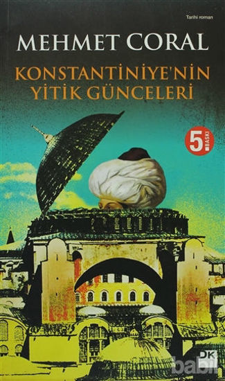 Picture of Konstantiniye’nin Yitik Günceleri