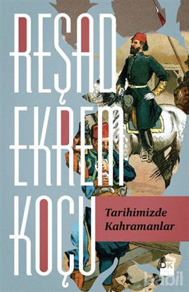 Picture of Tarihimizde Kahramanlar