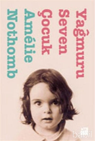 Picture of Yağmuru Seven Çocuk