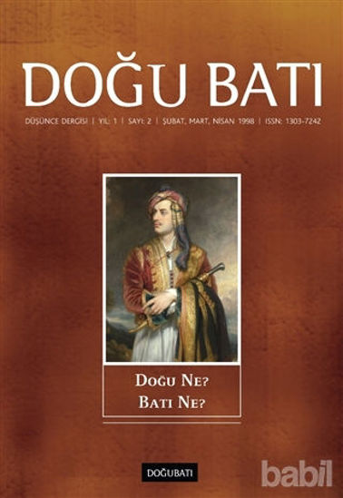 Picture of Doğu Batı Düşünce Dergisi Sayı: 2 Doğu Ne? Batı Ne?