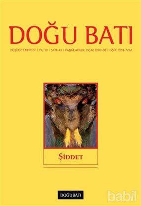 Picture of Doğu Batı Düşünce Dergisi Sayı: 43 Şiddet