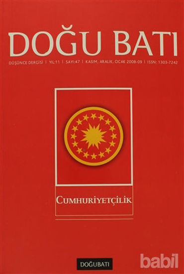 Picture of Doğu Batı Düşünce Dergisi Sayı: 47 Cumhuriyetçilik