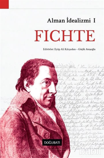 Picture of Alman İdealizmi 1: Fichte