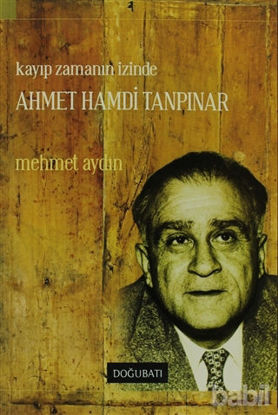 Picture of Kayıp Zamanın İzinde Ahmet Hamdi Tanpınar