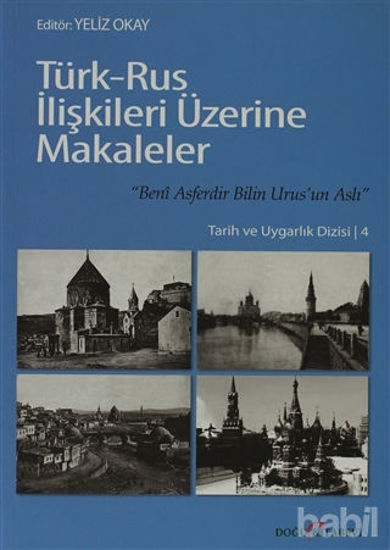 Picture of Türk - Rus İlişkileri Üzerine Makaleler