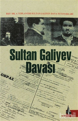 Picture of Sultan Galiyev Davası