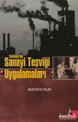Picture of Türkiye’de Sanayi Teşviği Uygulamaları