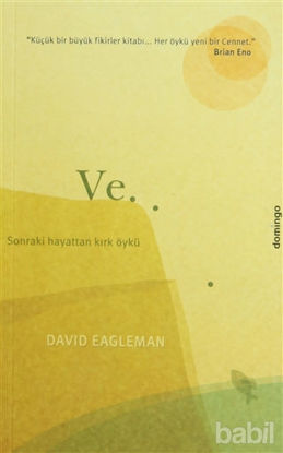Picture of Ve.. Sonraki Hayattan Kırk Öykü