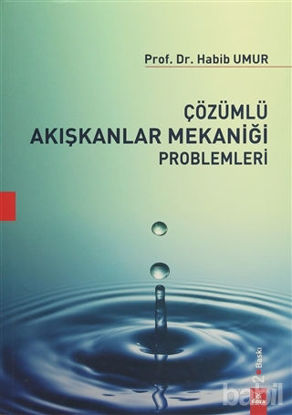 Picture of Çözümlü Akışkanlar Mekaniği Problemleri