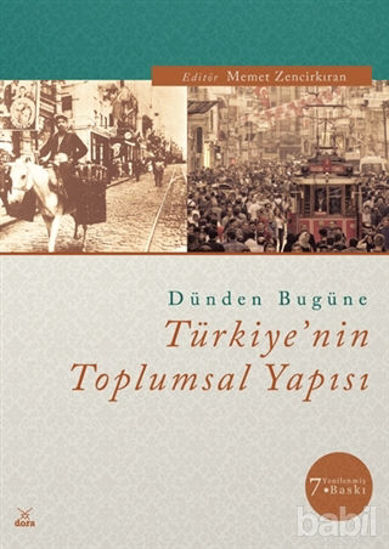 Picture of Dünden Bugüne Türkiye’nin Toplumsal Yapısı