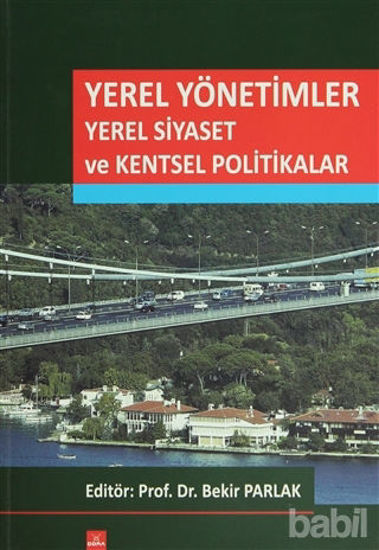 Picture of Yerel Yönetimler Yerel Siyaset ve Kentsel Politikalar