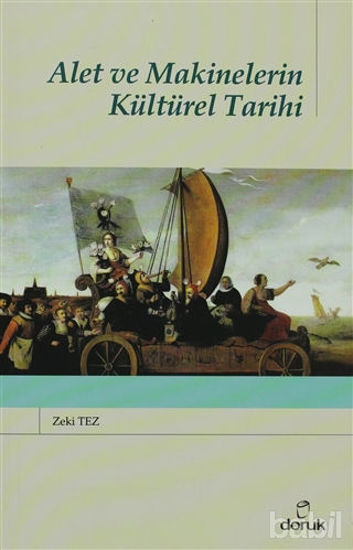 Picture of Alet ve Makinelerin Kültürel Tarihi