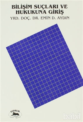 Picture of Bilişim Suçları ve Hukukuna Giriş