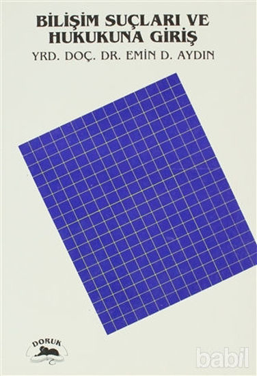 Picture of Bilişim Suçları ve Hukukuna Giriş