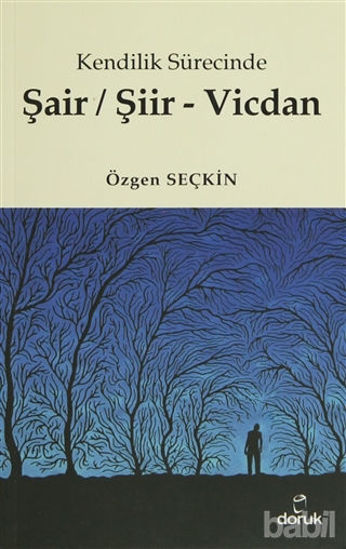 Picture of Kendilik Sürecinde Şair / Şiir - Vicdan