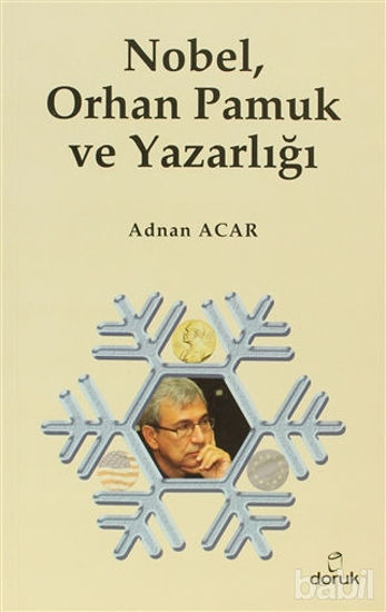 Picture of Nobel, Orhan Pamuk ve Yazarlığı