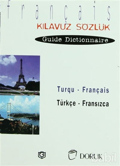 Picture of Turqu - Français / Türkçe Fransızca (Kılavuz Sözlük - Guide Dictionnaire)